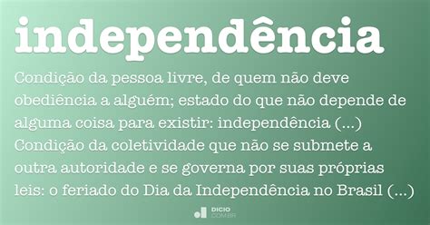 o que significa a palavra independência